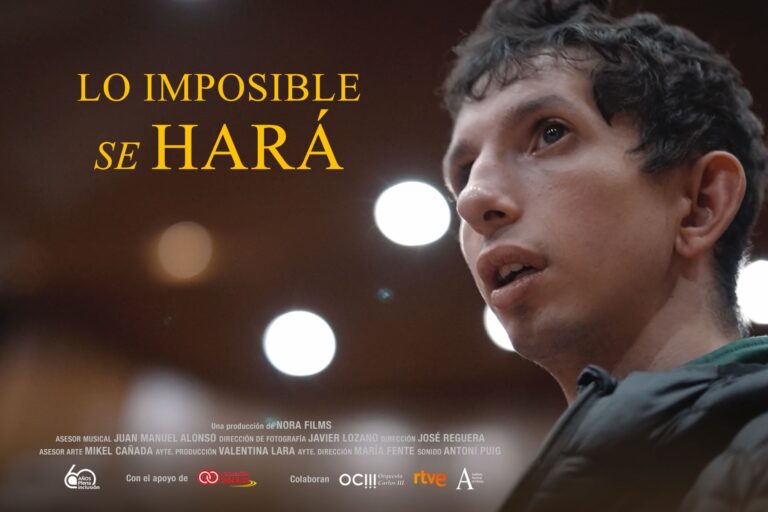 Lo imposible se hará. El documental.